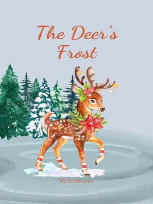 cover image of The Deer's Frost